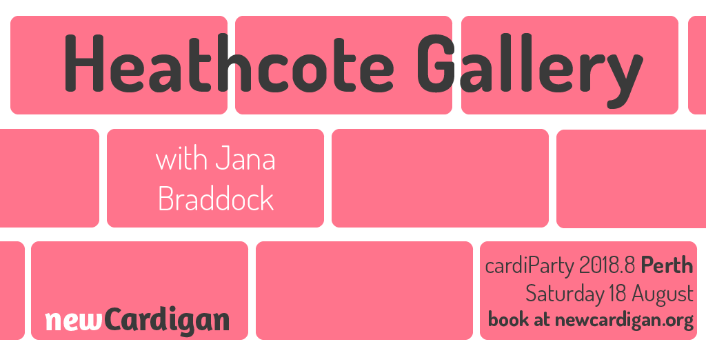 cardiParty 2018-08 at the Heathcote Gallery