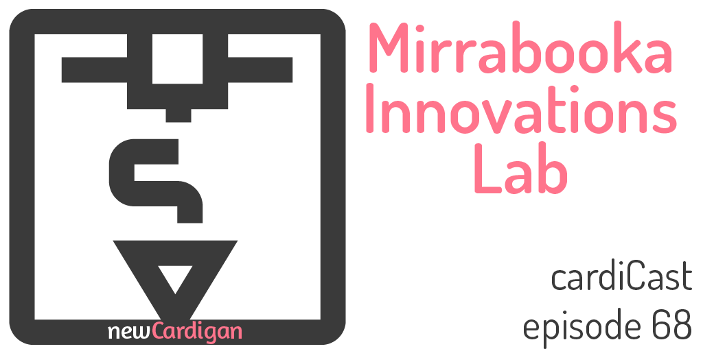 cardiCast episode 68 – Mirrabooka Innovations Lab